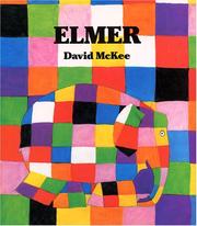 elmer cover 1 Ma sélection du moment : 11 albums jeunesse à lire et relire sans jamais sen lasser