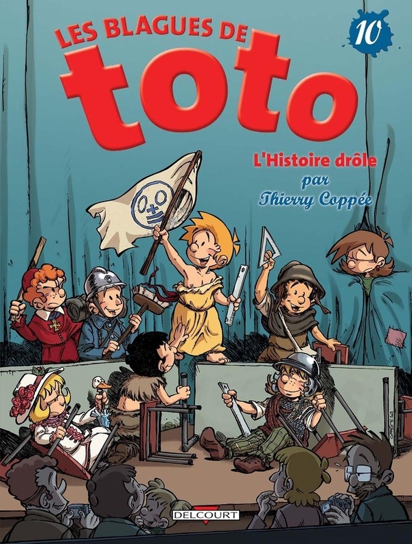 couverture les blagues de toto tome 10 l histoire drole cov Objectif lecture : mes 10 livres et BD pour donner (enfin) envie de tourner les pages